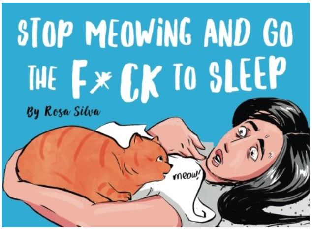 stop meowing