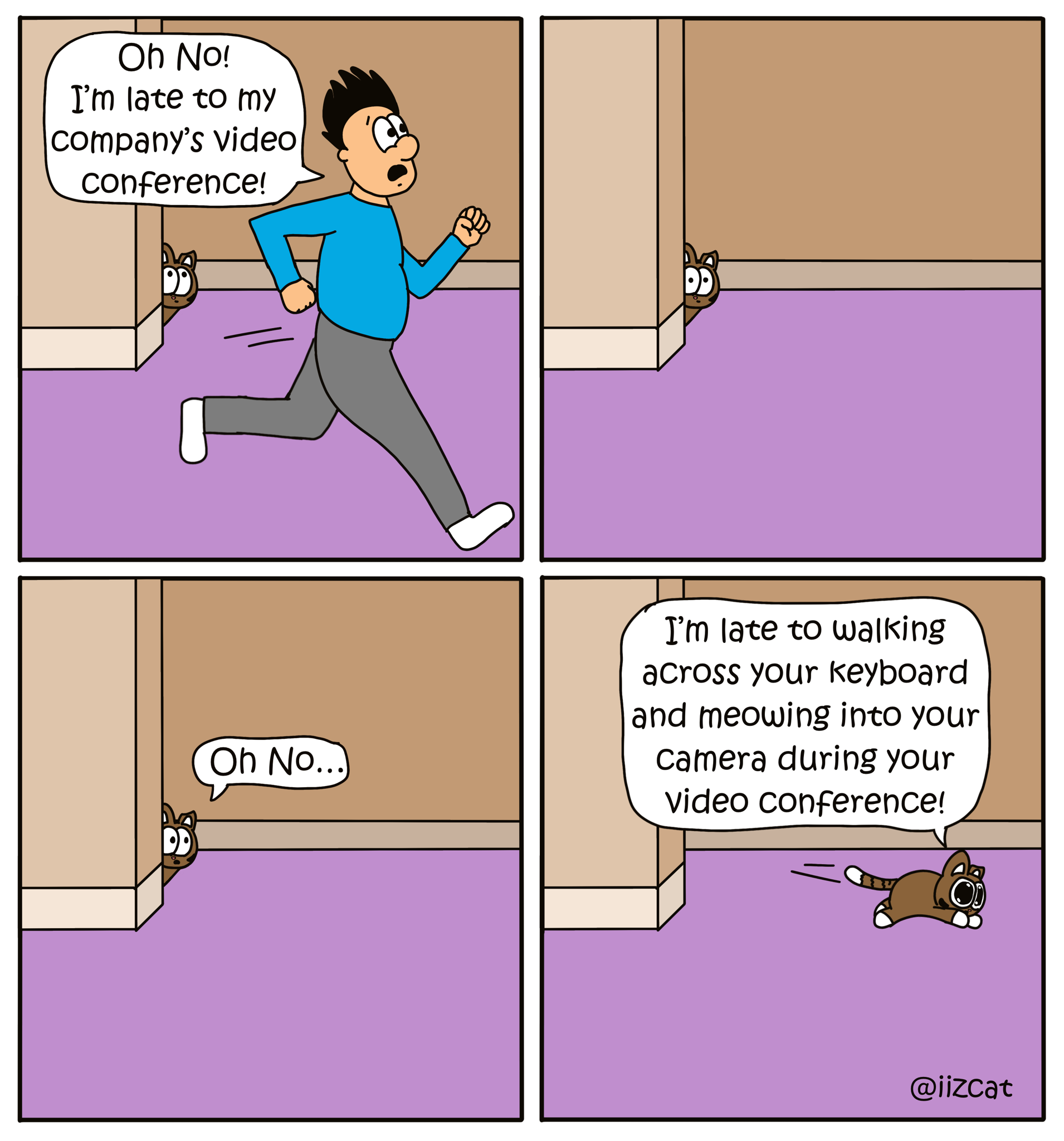 iizcat late for meeting